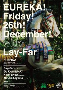 EUREKA! with Lay-Far 26th December 2014 at Galaxy